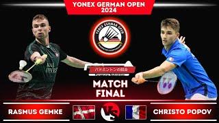 [MS FINAL] Rasmus GEMKE (DNK) vs Christo POPOV (FRA) | German Open 2024 Badminton