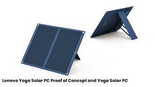 Lenovo Yoga Solar PC Proof of Concept and Yoga Solar PC - Announced At MWC 2025