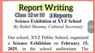 Report Writing in English for Class 12  Science Exhibition, Tree Plantation, Road safety awareness