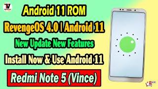 Android 11 | RevengeOS 4.0 for Redmi 5 Plus / Redmi Note 5 Android 11 Update