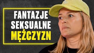 Top 3 MĘSKIE FANTAZJE seksualne, o których nie wiedziałaś! Szokujące odkrycia!