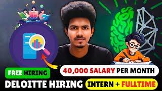 Deloitte Hiring Data Science Intern + Full-time  | Freshers & Experienced | ₹40,000 Salary!