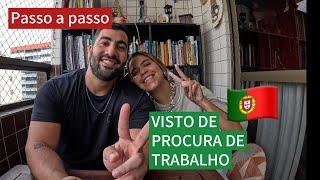 Como Solicitar o Visto de Procura de Trabalho em Portugal: Passo a Passo Completo!