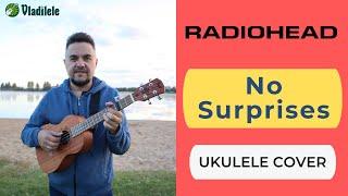 RADIOHEAD - NO SURPRISES ukulele cover