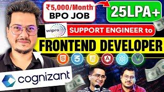 5000Rs to 25+ LPA  5 Offers! Support Engineer to Front End Developer - Inspiring Developer Journey