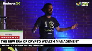 Cryptocurrency Trading - Wealth Management - SwissBorg at FinTech World Forum