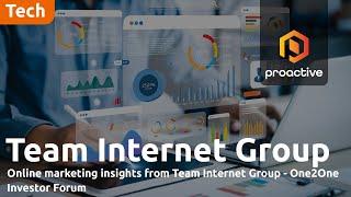 Online Marketing Insights from Team Internet Group - One2One Investor Forum