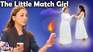 LITTLE MATCH GIRL English Fairy Tales & Kids Stories