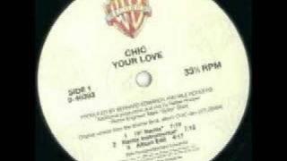 Chic - Your Love (12" Remix)