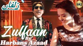 ਜ਼ੁਲਫਾਂ || زلفاں || Zulfaan || Harbans Azaad || Official Video