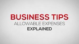 Allowable Expenses Explained | Business Tips