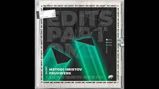 Metodi Hristov - Endorphin (Metodi Hristov Edit 2024) [SET ABOUT]