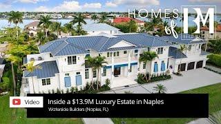 Inside a $13.9M Naples Luxury Estate with Two Pools & Stunning Design | Homes of BUILD