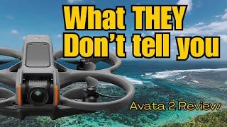DJI Avata 2 Review - The Mistake NO ONE is talking about...