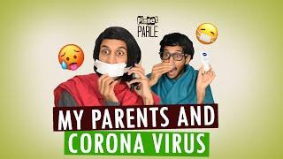 Indian Parents and Corona Virus