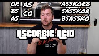 One Ingredient we use in EVERY BEER | Ascorbic ACID and why AsS-KorBz makes better beer