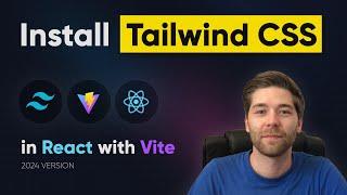 The FAST Way to Install Tailwind CSS in 2024 - Tutorial for Beginners with Vite + React