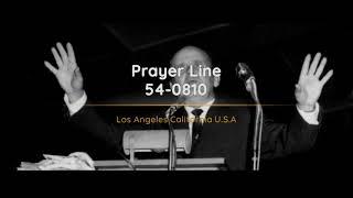 54-0810 - Prayer Line - William Branham