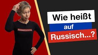 Fragen, wie etwas auf Russisch heißt