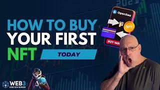 NFTs Made Easy: How to Buy Your First One Today