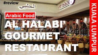 AL HALABI GOURMET RESTAURANT - PAVILION MALL