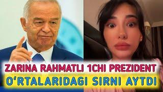 ZARINA NIZOMIDDINOVA RAHMATLI 1CHI PREZIDENT ISLOM KARIMOV OʻRTADAGI SIRI