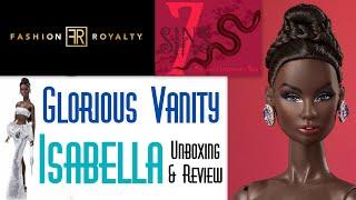  7 SINS GLORIOUS VANITY ISABELLA  INTEGRITY TOYS EVENT FASHION DOLL  ECW  UNBOXING & REVIEW