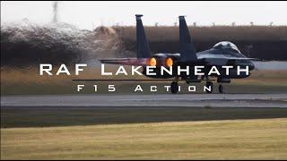 48th Fighter Wing RAF Lakenheath - F15 Action