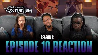 To the Ends of the World | The Legend of Vox Machina S3 Ep 10 Reaction