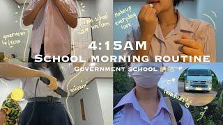 4:15 AM School morning routine|waking up at 4 am every day⏰,shuttle bus, Thai students