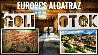 Croatia's Alcatraz, Exploring Goli Otok Abandoned Prison Island UrbEx