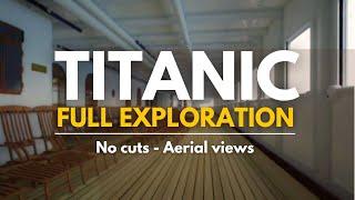 Titanic: full exploration (new free camera, smooth tour, no cuts) - Gameplay THG Demo 401 v2.0