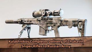 Kalashnikov Completes Delivery of Chukavin Sniper Rifles to Russian Army