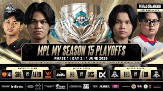 [ENG] MPL MY Season 15 Playoffs Phase 1 Day 2