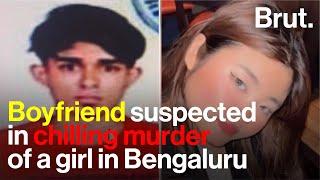 Boyfriend suspected in chilling murder of a girl in Bengaluru