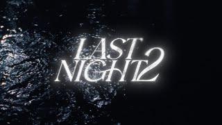 HAZEL - LAST NIGHT 2 [prod. by @NxTMusic21]