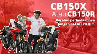 CB150X atau CB150R?? Komparasi , Lihat perbedaannya jangan SALAH PILIH!!!