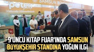 9'uncu Kitap Fuar'ında Samsun Büyükşehir standına yoğun ilgi