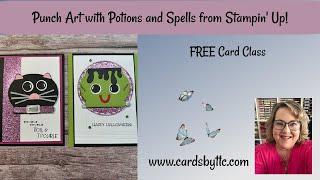 Punch Art with Potions and Spells from Stampin' Up!