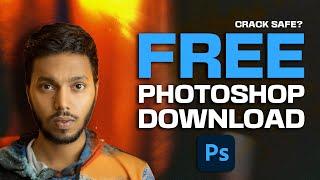 How to Download Photoshop For Free | Crack Safe to Use? 2023