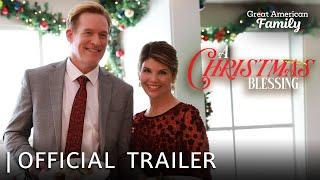 A Christmas Blessing | Trailer | Starring Lori Loughlin & James Tupper