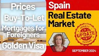 Spain Real Estate Market Update 2024: Price Trends, Mortgages & Golden Visa Updates