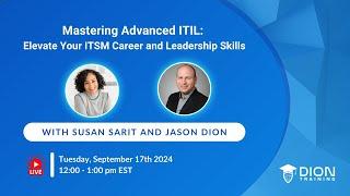 Mastering Advanced ITIL: Elevate Your ITSM Career and Leadership Skills