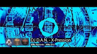 (2001) DJ D.A.N. - X-Pression
