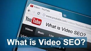 What is Video SEO?