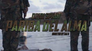 Dindi Spray  - Pariba Del Alma (Official Video)