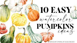 Easiest way to paint TEN watercolor pumpkins for beginners