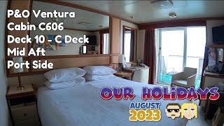 P&O Cruises Ventura, Standard Balcony Cabin C606, Deck 10 – C Deck, Mid Aft, Port Side.