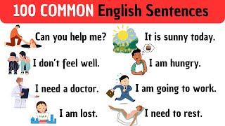 100 Common English Sentences YOU MUST KNOW | Learn English Speaking | Daily Use Phrases