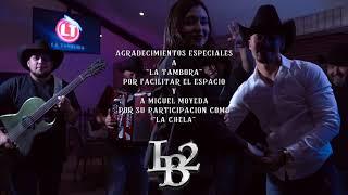 LB2 - QUE SE PONGA LO QUE QUIERA